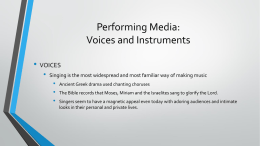 Performing Media: Voices and Instruments