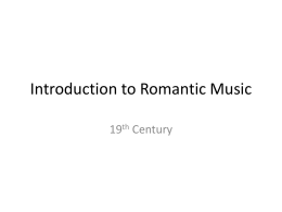 Introduction to Romantic Music
