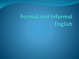 Formal and Informal English PowerPoint