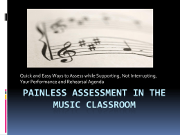 Painless Assessment in the Music Classroom