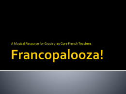 Francopalooza Presentation