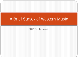 A Brief Survey of Western Music