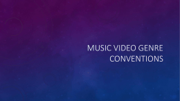 Music Video Genre Conventions