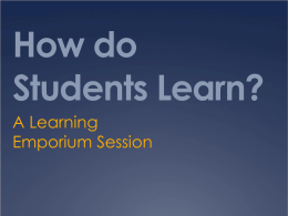 How do Students Learn?
