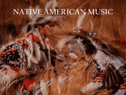 Native American Music PowerPoint