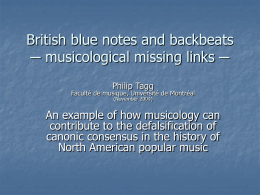 British blue notes and backbeats ─ musicological missing
