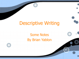 Descriptive Writing - Brian Yablon's Weblog
