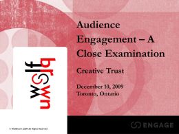 Audience Engagement - A Close Examination
