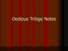 Oedipus Trilogy Notes