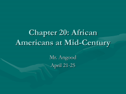 Chapter 20: African Americans at Mid