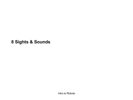 8 Sights & Sounds
