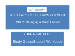 Unit 2 - ‘Managing a Music Product’ Pupil Workbook
