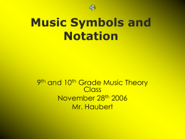 Power Point Presentation: Music Symbols and Notation