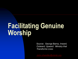 Facilitating Genuine Worship