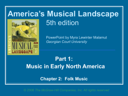 Part 1: Music in Early North America Chapter 2