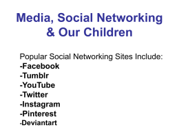 Media, Social Networking & Our Children