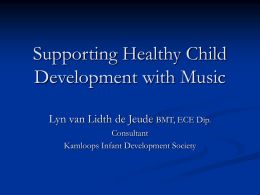 Music Therapy: Supporting Healthy Child Development
