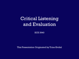PowerPoint Presentation - Critical Listening and Evaluation