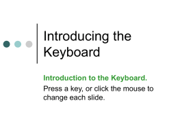 Introduction to the Keyboard.