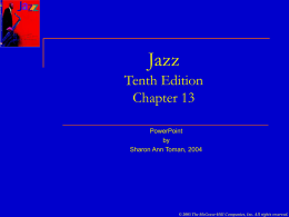 Jazz Tenth Edition Chapter 13 - McGraw Hill Higher Education