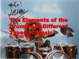 The Elements of the Drumset in Different Types of