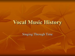Vocal Music History