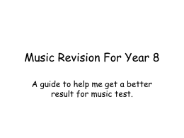 Music Revision For Year 8