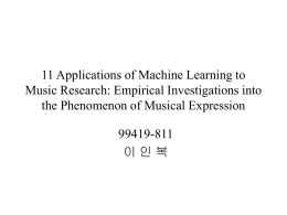 11 Applications of Machine Learning to Music Research: Empirical