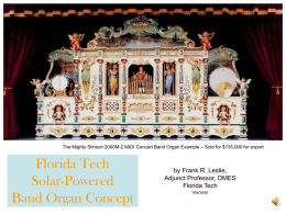 Florida Tech Solar-Powered Band Organ