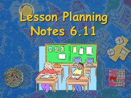 Lesson Planning Notes 6.11 Title of Activity
