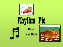 Rhythm pie