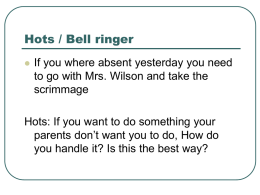 Hots / Bell ringer