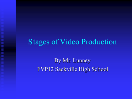 Stages of Video Production