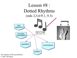 Powerpoint Lesson 8 "Dotted Rhythms"
