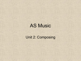 AS Music - Introduction to Unit 2 Composition
