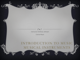 What are Musical Instruments