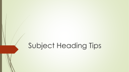 Subject Heading Tips - L2 [Library Learning]