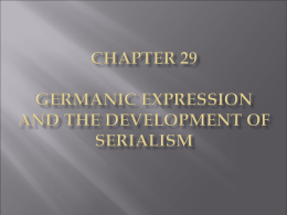Chapter 29 Germanic Expression and the Development of Serialism