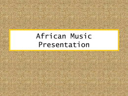 African Music Presentation