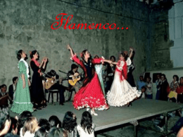 Flamenco... Flamenco