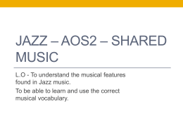 Jazz AOS2 Shared music YEAR 11 REVISIONx