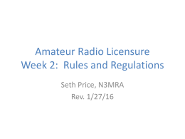 Amateur Radio Licensure Week 2: Rules and Regulations