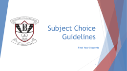 Subject Choice Guidelines for 1st yrs