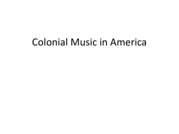 Colonial Music in Americax