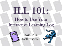 ILL 101: How to Use Your Interactive Learning Log