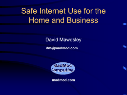 Internet Safety for the Home and Business