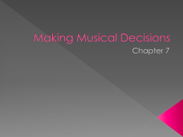 Making Musical Decisions