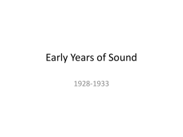 Early Years of Sound