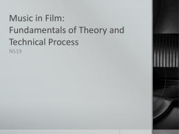 Music in Film: Fundamentals of Theory and Technical Process