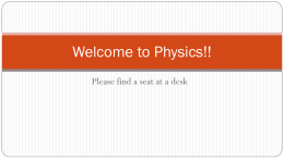 Welcome to Physics!! - Windsor Central School District